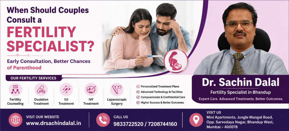 Fertility Specialist in Bhandup | Dr. Sachin Dalal