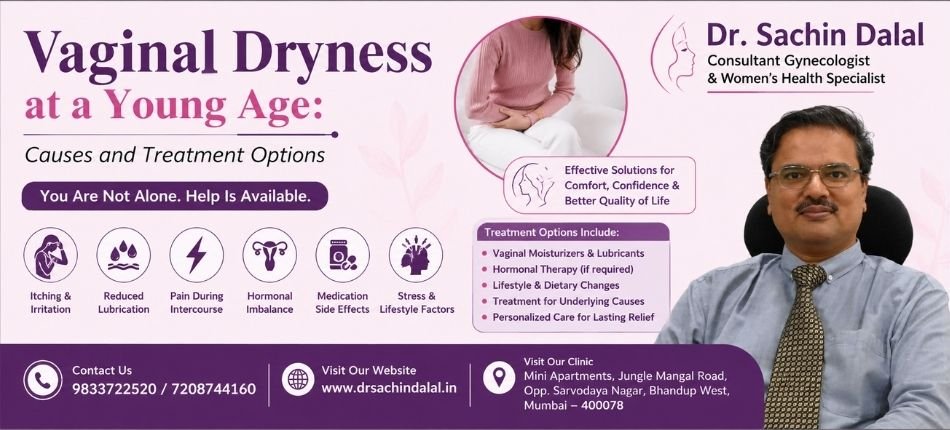 Vaginal Dryness Treatment in Mumbai | Dr. Sachin Dalal